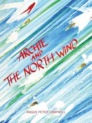 cover image of Archie and the North Wind